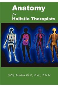 Anatomy For Holistic Therapists