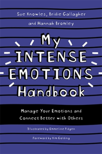 My Intense Emotions Handbook