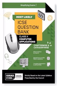 Icse Most Likely Question Bank Computer Applications for 2025 Examination Class X