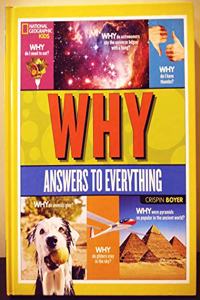 National Geographic Kids: WHY ? - Answers to Everything