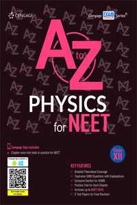 A to Z Physics for NEET Class XII