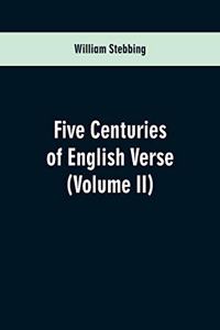 Five Centuries of English Verse