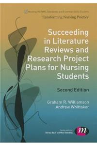 Succeeding in Literature Reviews and Research Project Plans for Nursing Students