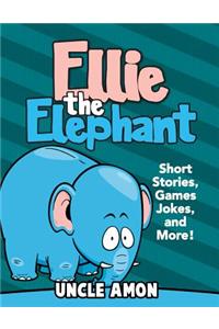 Ellie the Elephant