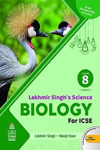 Lakhmir Singh's Science Icse Biology 8 (For 2020-21 Exam)