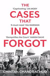 The Cases That India Forgot