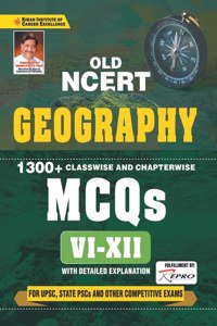 Old NCERT Geography Class 6 to 12