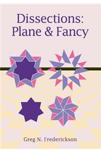 Dissections: Plane and Fancy