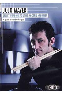 Jojo Mayer- Secret Weapons for the Mod. Drummer 1