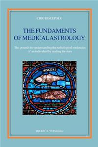 The fundaments of Medical Astrology