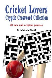 Cricket-Lovers Cryptic Crossword Collection