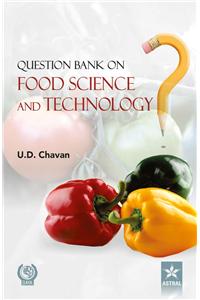 Question Bank On Food Science And Technology