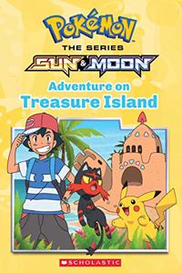 Pokémon Alola Chapter Book #3: Adventure On Treasure Island