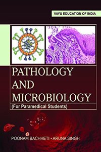 Pathology and Microbiology
