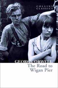 The Road to Wigan Pier