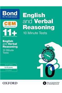 Bond 11+: English & Verbal Reasoning: CEM 10 Minute Tests