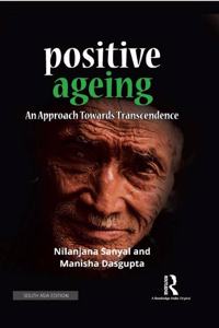 Positive Ageing: An Approach Towards Transcendence