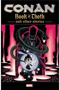 Conan: The Book of Thoth and Other Stories