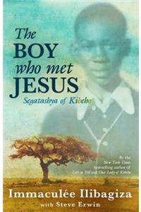 The Boy Who Met Jesus