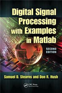Digital Signal Processing with Examples in MATLAB(R)