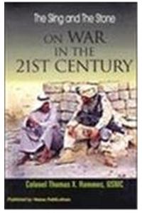 The Sling and The Stone: On War In The 21st Century