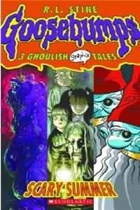 Scary Summer (Goosebumps Graphic Novel Collection #3)