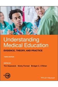 Understanding Medical Education