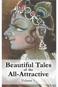 Beautiful Tales of the All-Attractive