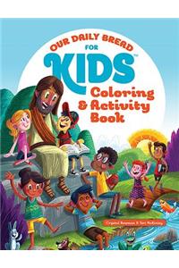 Our Daily Bread for Kids Coloring and Activity Book