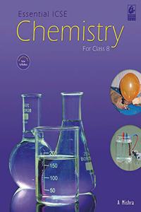Essential ICSE Chemistry for Class 8 (2018-19 Session)