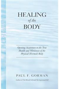 Healing of the Body