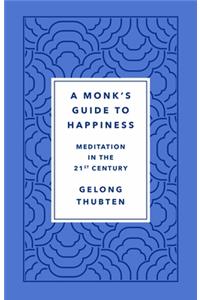 Monk's Guide to Happiness