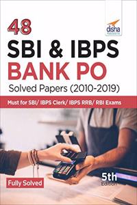 48 SBI & IBPS Bank PO Solved Papers (2010-2019)