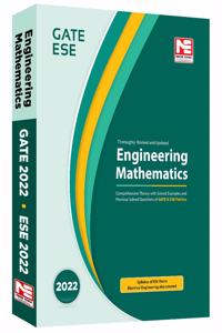 Engineering Mathematics for GATE and ESE-2022 : Theory with Previous Years Solved Papers