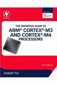 Definitive Guide to ARM Cortex-M3 and Cortex-M4 Processors