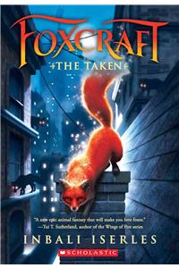 Taken (Foxcraft, Book 1)