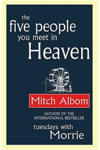 The Five People You Meet In Heaven