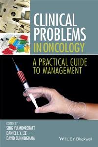 Clinical Problems in Oncology