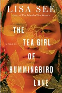 The Tea Girl of Hummingbird Lane