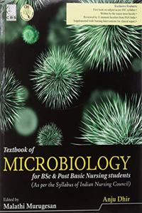 TEXTBOOK OF MICROBIOLOGY FOR BSC AND POST BASIC NURSING STUDENTS (PB 2019)