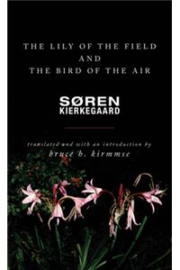 The Lily of the Field and the Bird of the Air