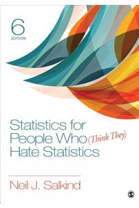 Statistics for People Who (Think They) Hate Statistics