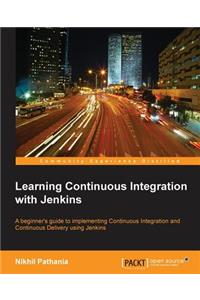 Learning Continuous Integration with Jenkins