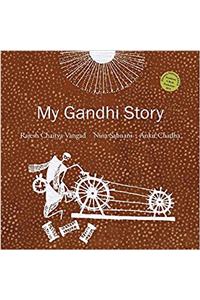 My Gandhi Story