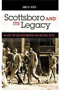 Scottsboro and Its Legacy