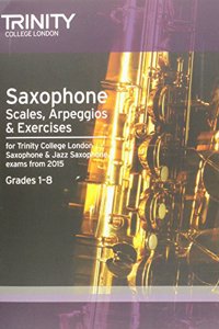 Saxophone Scales Grades 1-8 from 2015