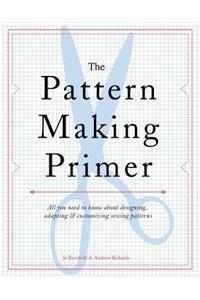 The Pattern Making Primer