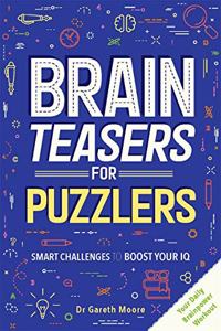 Brain Teasers for Puzzlers