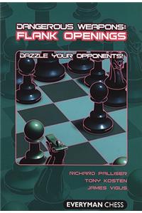 Dangerous Weapons: Flank Openings