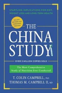 China Study: Deluxe Revised and Expanded Edition